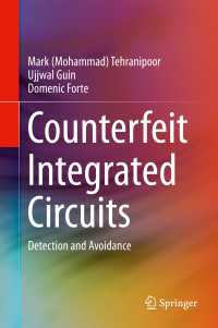 偽造集積回路<br>Counterfeit Integrated Circuits : Detection and Avoidance