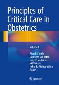 Principles of Critical Care in Obstetrics : Volume II