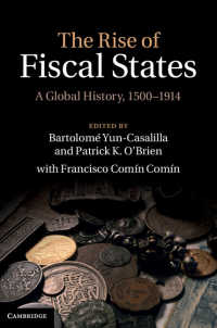 The Rise of Fiscal States : A Global History, 1500–1914