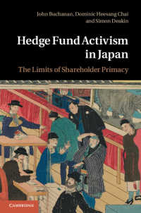 日本におけるヘッジファンド・アクティビズム：株主優位の限界<br>Hedge Fund Activism in Japan : The Limits of Shareholder Primacy