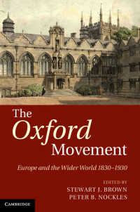 オックスフォード運動<br>The Oxford Movement : Europe and the Wider World 1830–1930