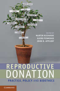 Reproductive Donation : Practice, Policy and Bioethics