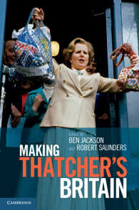 サッチャー時代の英国<br>Making Thatchers Britain
