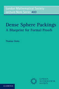 Dense Sphere Packings : A Blueprint for Formal Proofs