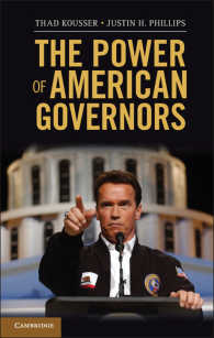 アメリカ州知事の権能：予算と政策<br>The Power of American Governors : Winning on Budgets and Losing on Policy