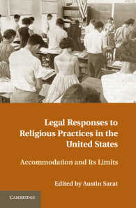 米国における宗教的慣行への法的対処：受容と限界<br>Legal Responses to Religious Practices in the United States : Accomodation and its Limits