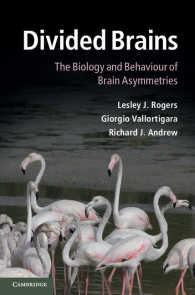 脳の非対称性：生物学と行動<br>Divided Brains : The Biology and Behaviour of Brain Asymmetries