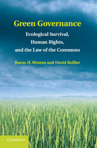 環境ガバナンスへの新アプローチ<br>Green Governance : Ecological Survival, Human Rights, and the Law of the Commons