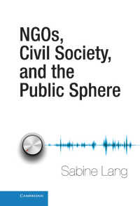 NGO、市民社会と公共圏<br>NGOs, Civil Society, and the Public Sphere