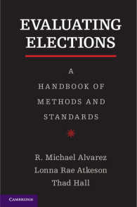 選挙のパフォーマンス評価ハンドブック<br>Evaluating Elections : A Handbook of Methods and Standards