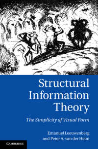 構造的情報論：視覚的形式の単純性<br>Structural Information Theory : The Simplicity of Visual Form