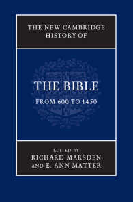 新ケンブリッジ版　聖書の歴史（全４巻）第２巻：600-1450年<br>The New Cambridge History of the Bible: Volume 2, From 600 to 1450