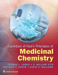 フォイ薬品化学エッセンシャル<br>Essentials of Foye's Principles of Medicinal Chemistry