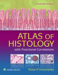 ディフィオレ組織学アトラス（第１３版）<br>Atlas of Histology with Functional Correlations（13）