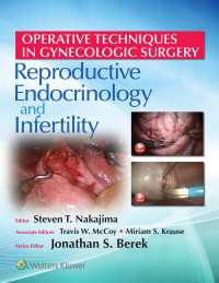 Operative Techniques in Gynecologic Surgery: REI : Reproductive, Endocrinology and Infertility