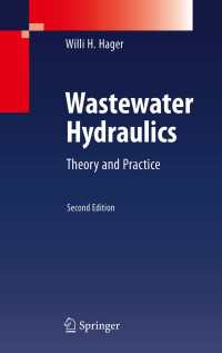 廃水水力工学（第２版）<br>Wastewater Hydraulics〈2nd ed. 2010〉 : Theory and Practice（2）