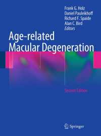 Age-related Macular Degeneration〈Second Edition 2013〉（2）
