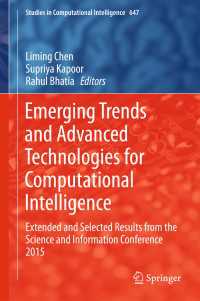 Emerging Trends and Advanced Technologies for Computational Intelligence〈1st ed. 2016〉 : Extended and Selected Results from the Science and Information Conference 2015