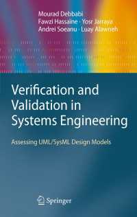 Verification and Validation in Systems Engineering : Assessing UML/SysML Design Models
