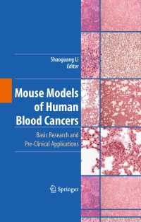 Mouse Models of Human Blood Cancers : Basic Research and Pre-clinical Applications