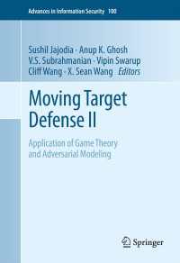 Moving Target Defense II : Application of Game Theory and Adversarial Modeling