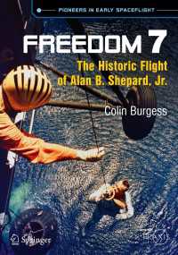 Freedom 7 : The Historic Flight of Alan B. Shepard, Jr.