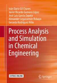 Process Analysis and Simulation in Chemical Engineering〈1st ed. 2016〉