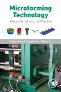 マイクロフォーミングの最前線<br>Microforming Technology : Theory, Simulation and Practice