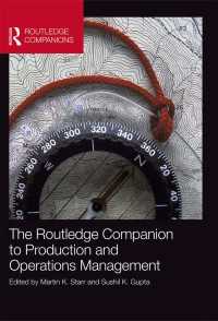 ラウトレッジ版　生産・オペレーション管理必携<br>The Routledge Companion to Production and Operations Management