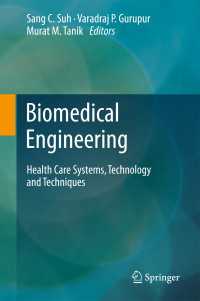 Biomedical Engineering : Health Care Systems, Technology and Techniques