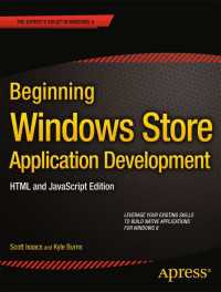 Beginning Windows Store Application Development: HTML and JavaScript Edition〈First Edition〉