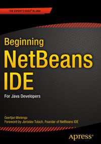Beginning NetBeans IDE〈1st ed.〉 : For Java Developers