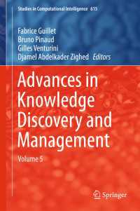 Advances in Knowledge Discovery and Management〈1st ed. 2016〉 : Volume 5