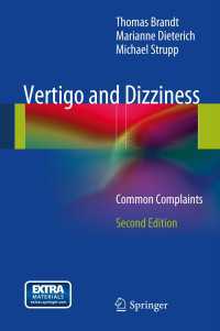 Vertigo and Dizziness〈Second Edition 2013〉 : Common Complaints（2）