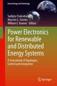 Power Electronics for Renewable and Distributed Energy Systems : A Sourcebook of Topologies, Control and Integration