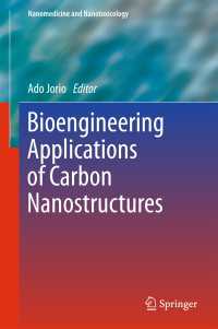 Bioengineering Applications of Carbon Nanostructures〈1st ed. 2016〉