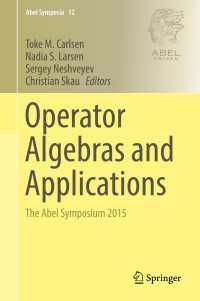 Operator Algebras and Applications〈1st ed. 2016〉 : The Abel Symposium 2015