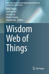 Wisdom Web of Things〈1st ed. 2016〉