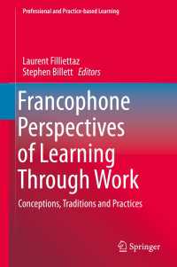 Francophone Perspectives of Learning Through Work : Conceptions, Traditions and Practices