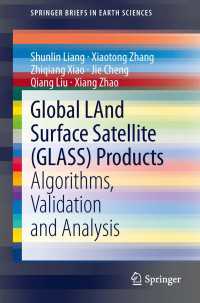 Global LAnd Surface Satellite (GLASS) Products : Algorithms, Validation and Analysis