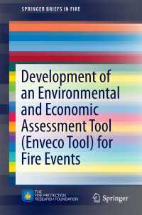 Development of an Environmental and Economic Assessment Tool (Enveco Tool) for Fire Events〈1st ed. 2016〉