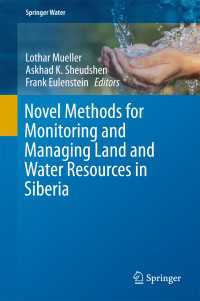 Novel Methods for Monitoring and Managing Land and Water Resources in Siberia〈1st ed. 2016〉