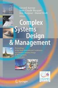 Complex Systems Design & Management〈1st ed. 2016〉 : Proceedings of the Sixth International Conference on Complex Systems Design & Management, CSD&M 2015