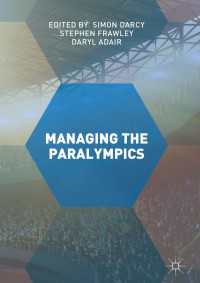 Managing the Paralympics〈1st ed. 2017〉