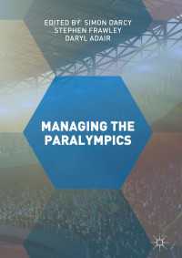 Managing the Paralympics〈1st ed. 2017〉