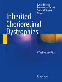 Inherited Chorioretinal Dystrophies : A Textbook and Atlas
