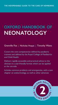 オックスフォード新生児学ハンドブック（第２版）<br>Oxford Handbook of Neonatology（2）