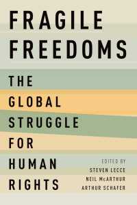 脆弱なる自由：人権をめぐる全地球的闘い<br>Fragile Freedoms : The Global Struggle for Human Rights