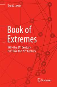 極端に振れる２１世紀：ブラックスワン現象の科学的解明<br>Book of Extremes : Why the 21st Century Isn’t Like the 20th Century
