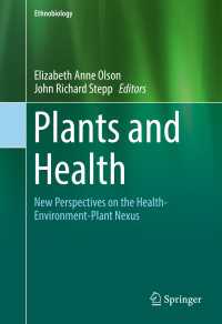Plants and Health : New Perspectives on the Health-Environment-Plant Nexus